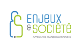 Enjeux et société - Approches transdisciplinaires